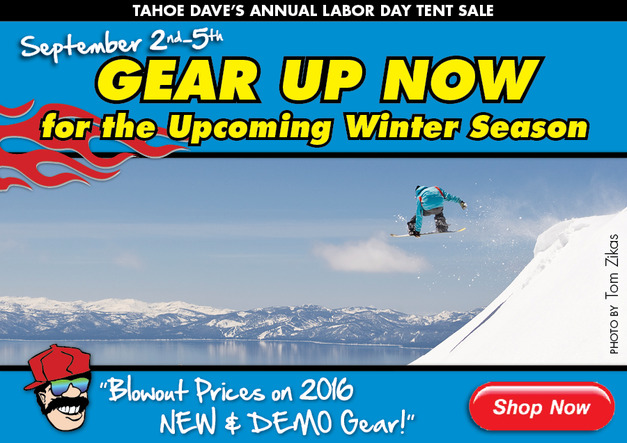 Tahoe Dave's Annual Labor Day Tent Sale